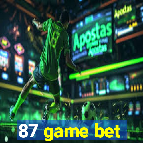 87 game bet